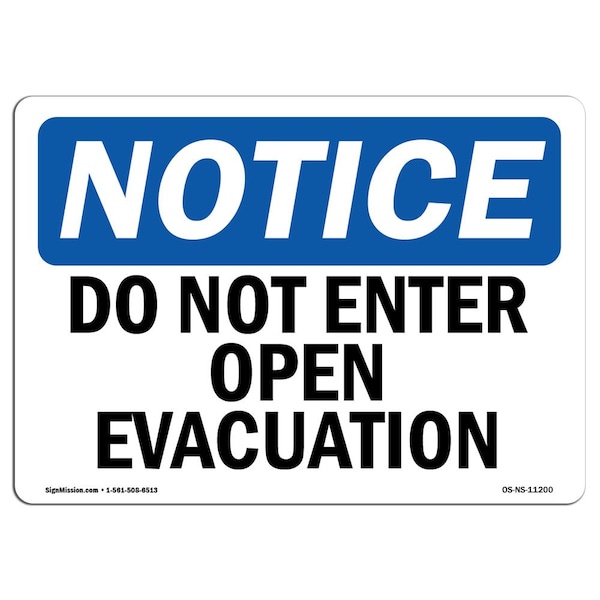 OSHA Notice Sign, 7" Height, 10" Width, Aluminum, Do Not Enter Open Excavation Sign, Landscape